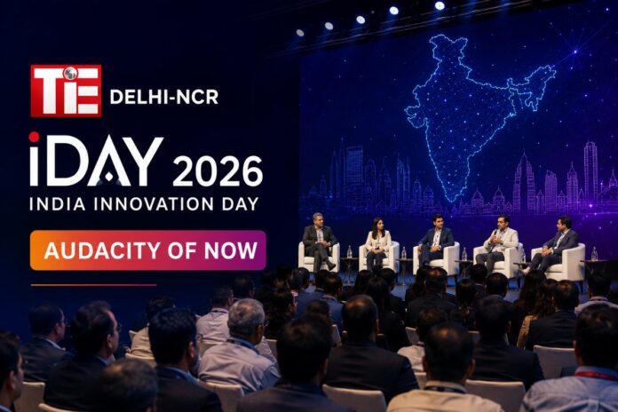 TiE Delhi-NCR India Innovation Day 2026 iDay Gurugram founders investors startup ecosystem